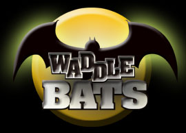 WADDLE BATS